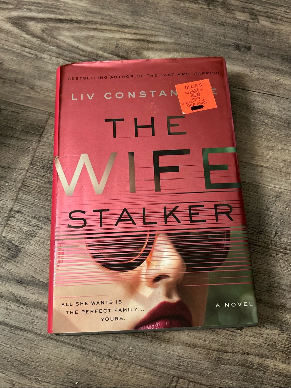 ‘The Wife Stalker’ Liv Constantine Hardcover Thriller Novel/Book
